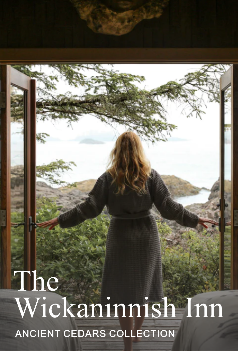 The wickaninnish Inn