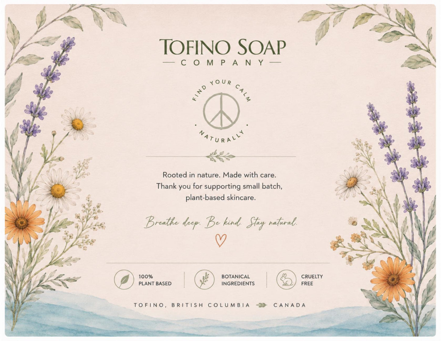 A square product packaging card for Tofino Soap Company, featuring a cream-colored background with botanical illustrations of purple lavender, yellow flowers, and green leaves. The center features a peace sign logo with the text 'Find Your Calm Naturally'.